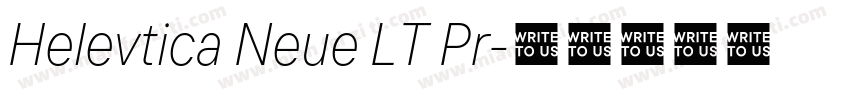 Helevtica Neue LT Pr字体转换